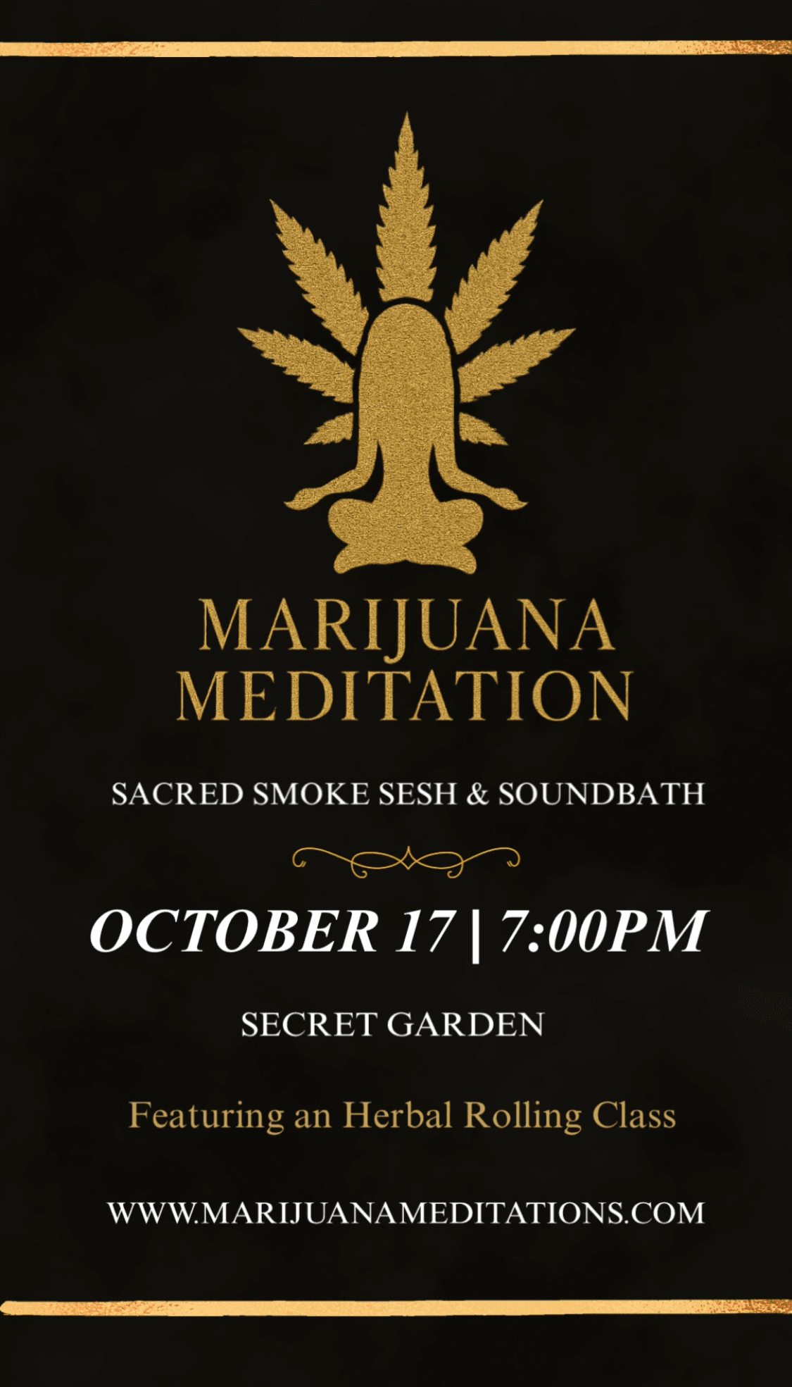 Marijuana Meditation in a Secret Garden 